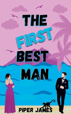 The First Best Man B0DHXZ7LXK Book Cover
