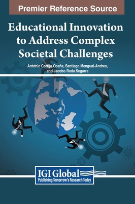 Educational Innovation to Address Complex Socie... B0CWPC7P12 Book Cover
