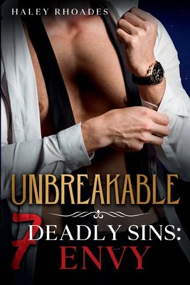 Unbreakable: 7 Deadly Sins: Envy B0B4NFZ3D6 Book Cover