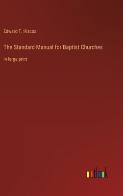 The Standard Manual for Baptist Churches: in la... 3368376519 Book Cover