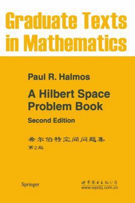A Hilbert Space Problem Book 1468493329 Book Cover