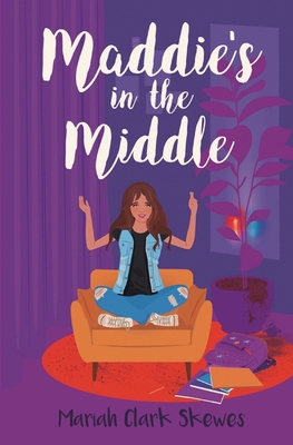 Maddie's in the Middle B0CWC81H23 Book Cover