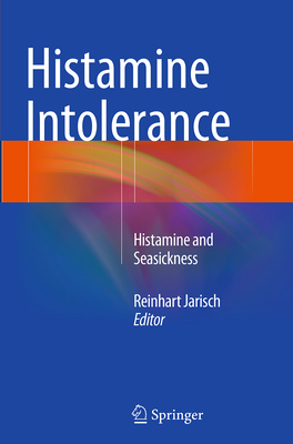 Histamine Intolerance: Histamine and Seasickness 3662513307 Book Cover