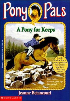 A Pony for Keeps 0785759697 Book Cover