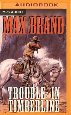 Trouble in Timberline 1536626996 Book Cover