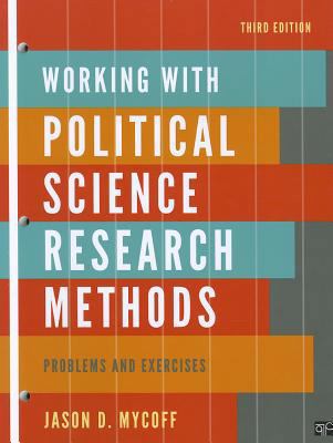 Working with Political Science Research Methods... 1608716902 Book Cover
