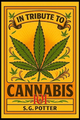 cannabis 101: Weedcyclopedia B0FWR3DN3P Book Cover