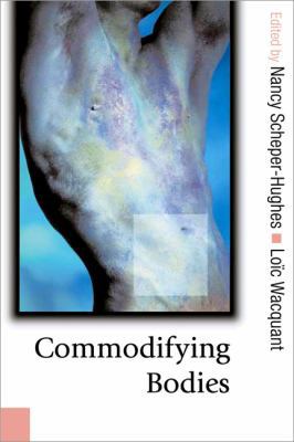 Commodifying Bodies 0761940340 Book Cover