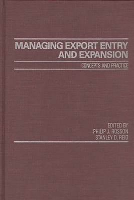 Managing Export Entry and Expansion: Concepts a... 0275923614 Book Cover