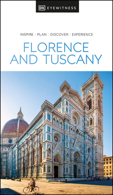 DK Eyewitness Florence and Tuscany 0241462770 Book Cover