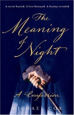 The Meaning of Night: A Confession B000N63BTS Book Cover