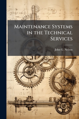 Maintenance Systems in the Technical Services 1025145844 Book Cover