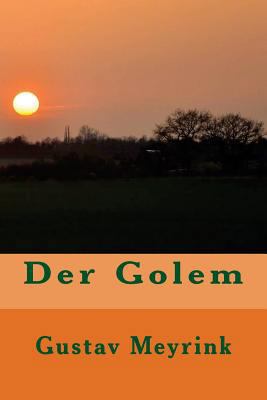 Der Golem [German] 1537280880 Book Cover