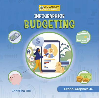 Infographics: Budgeting 166892028X Book Cover