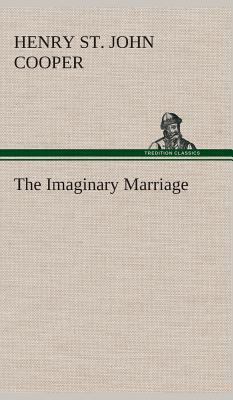 The Imaginary Marriage 3849522695 Book Cover