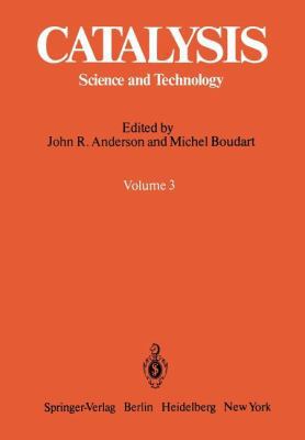 Catalysis: Science and Technology 3642932258 Book Cover