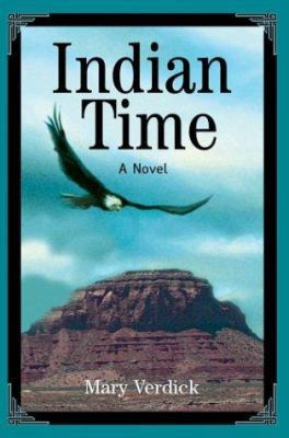 Indian Time 0595289401 Book Cover