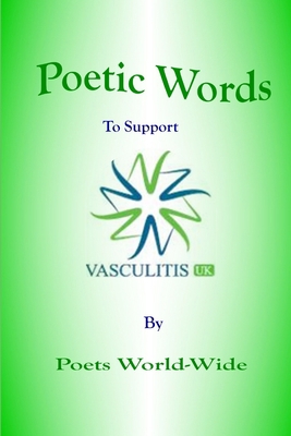 Poetic Words to Support Vasculitis UK 1387863398 Book Cover
