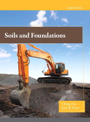 Soils and Foundations 0135113903 Book Cover