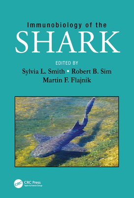 Immunobiology of the Shark 0367378043 Book Cover