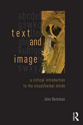 Text and Image: A Critical Introduction to the ... 0415841984 Book Cover