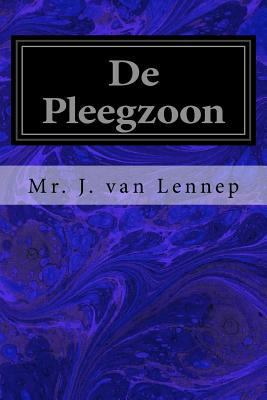 De Pleegzoon [Dutch] 1975991117 Book Cover