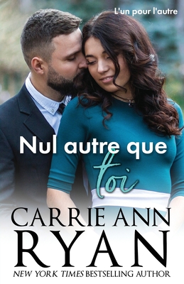 Nul autre que toi [French] 1636953026 Book Cover