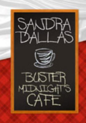 Buster Midnight's Cafe [Large Print] 1585473812 Book Cover