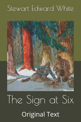 The Sign at Six: Original Text B0863S4WZ4 Book Cover