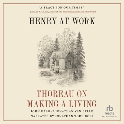 Henry at Work: Thoreau on Making a Living B0CQ1B8328 Book Cover