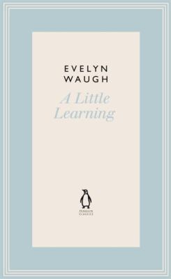 Penguin Classics a Little Learning 0141193549 Book Cover