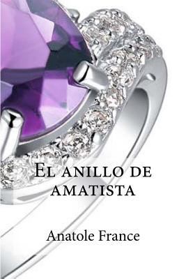 El anillo de amatista [Spanish] 1532906226 Book Cover