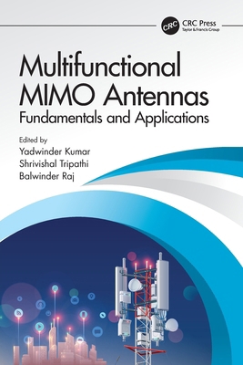 Multifunctional MIMO Antennas: Fundamentals and... 1032268573 Book Cover