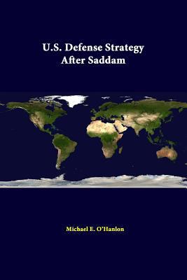 U.S. Defense Strategy After Saddam 1312325305 Book Cover