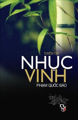 Nhuc Vinh: Tap Ghi Pham Quoc Bao [Vietnamese] 1492878936 Book Cover