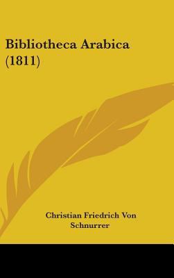 Bibliotheca Arabica (1811) 1437012647 Book Cover