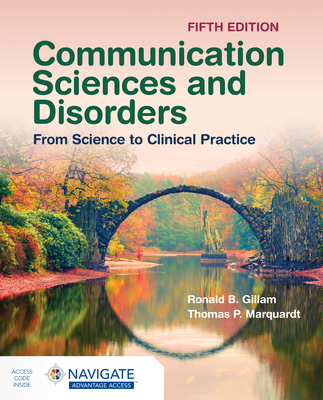 Communication Sciences and Disorders: From Scie... 1284292169 Book Cover