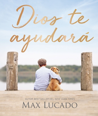 Dios Te Ayudará [Spanish] 1400226031 Book Cover