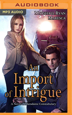 An Import of Intrigue 1799726231 Book Cover