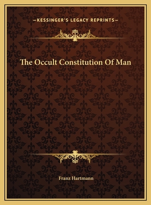 The Occult Constitution Of Man 1169379818 Book Cover