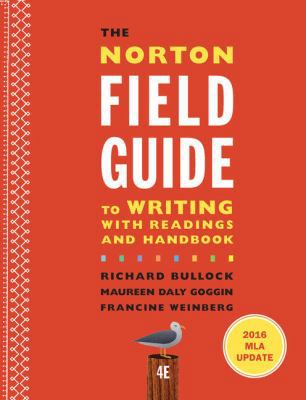 The Norton Field Guide to Writing with 2016 MLA... 0393617394 Book Cover