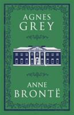 Agnes Grey 1847497144 Book Cover