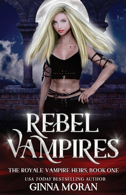 Rebel Vampires 194207333X Book Cover