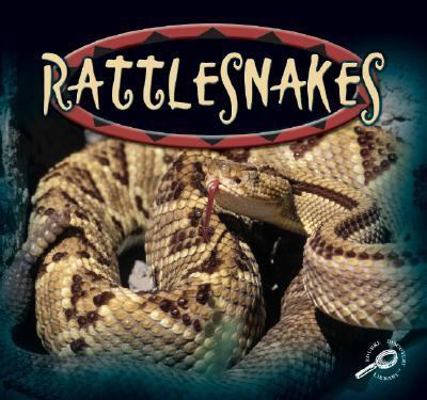 Rattlesnakes 1595151494 Book Cover