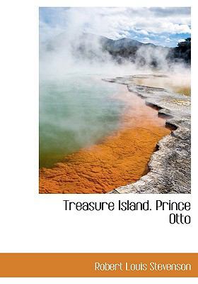 Treasure Island. Prince Otto 1117959279 Book Cover