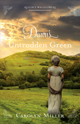 Dawn's Untrodden Green 0825446554 Book Cover