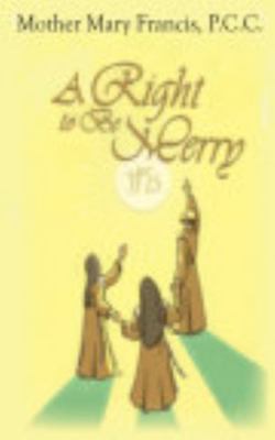 Paperback Right to Be Merry Book