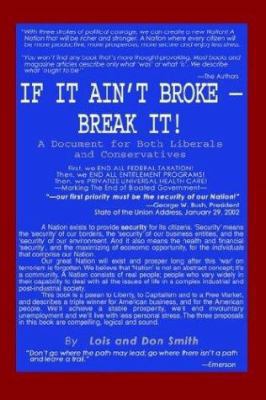 If It Ain't Broke - Break It!: A Document for B... 0595275346 Book Cover