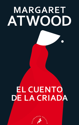 El Cuento de la Criada / The Handmaid's Tale [Spanish] 8418173378 Book Cover