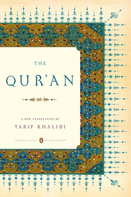 The Qur'an: (Penguin Classics Deluxe Edition) 0143105884 Book Cover